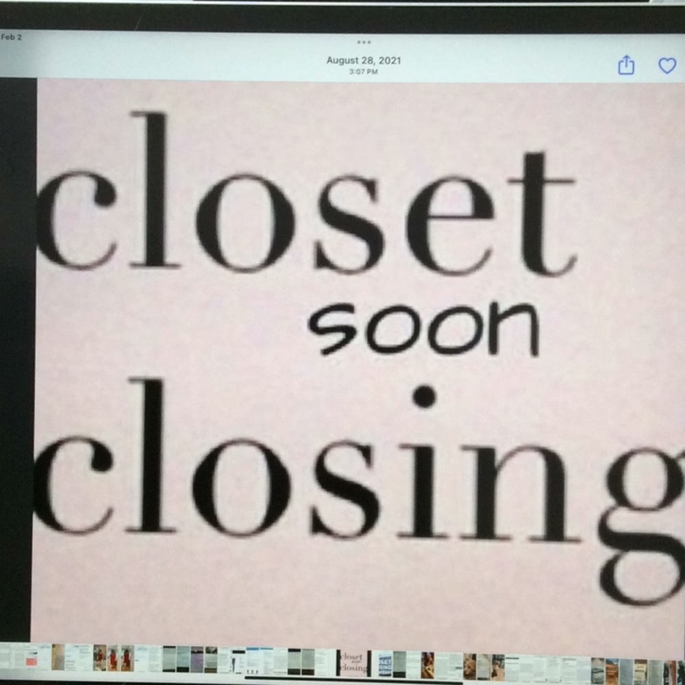 MOVING: Closet closing April 28, 2022.